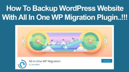 How To Backup WordPress Website With All in One WP Migration Tutorial ...