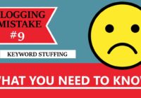 Blogging Mistake #9 - Keyword Stuffing - What You Need To Know! (BONUS: FREE NICHE WEBSITE)