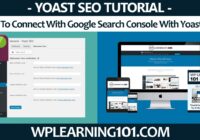 How To Connect Google Search Console With Yoast SEO In WordPress Dashboard (Step-By-Step Tutorial)
