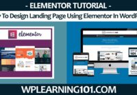 How To Design Landing Page Using Elementor In WordPress (Step-By-Step Tutorial)