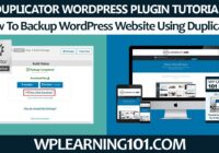 How To Backup WordPress Website Using Duplicator WordPress Plugin (Step-By-Step Tutorial)