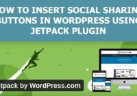 How To Insert Social Sharing Buttons In WordPress Using Jetpack Plugin (Step By Step Tutorial)