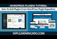 How To Add Plugins From WordPress Plugin Repository Tutorial (Step By Step)