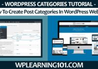 How To Create Post Categories In WordPress Website (Step By Step Tutorial)