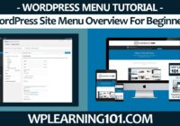 WordPress Website Menu Overview For Beginners (Step By Step Tutorial)