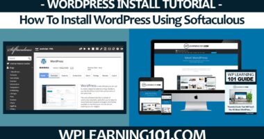 How To Install WordPress Using Softaculous In cPanel (Step By Step Tutorial For Beginners)