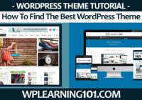 How To Find The Best WordPress Theme (Step By Step Tutorial)