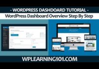 WordPress Dashboard Overview Tutorial (Step By Step For Beginners)