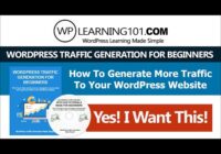 How To Generate More Traffic To Your WordPress Website