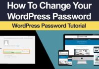 How To Change Your WordPress Password (Fast And Easy)
