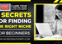 5 Secrets For Finding The Right Niche (For Beginners)