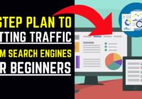 5 Step Plan To Getting Traffic From Search Engines (For Beginners)