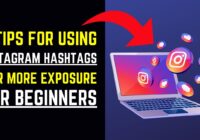 5 Tips For Using Instagram Hashtags For More Exposure (For Beginners)