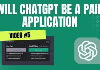 Will ChatGPT Be A Paid Application | Exploring Future Possibilities