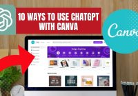 10 Ways To Use ChatGPT With Canva