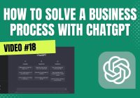 How To Solve A Business Process With ChatGPT