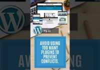 Avoid Using Too Many Plugins To Prevent Conflicts - WordPress Tips For Beginners