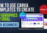 How To Use Canva Templates To Create Infographics: Tutorial for Beginners
