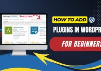 How To Add Plugins In WordPress For Beginners