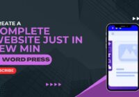 Create A Complete Website Just In Few Minutes In WordPress
