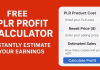 FREE PLR Profit Calculator – Instantly Estimate Your Earnings