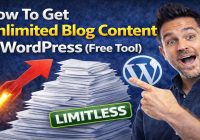 How to Get Unlimited Blog Content in WordPress (Free Tool)