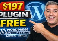 This $197 WordPress Autoblogging Plugin Is FREE (Here’s Why)