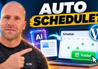 How to Schedule AI Blog Posts in WordPress Automatically